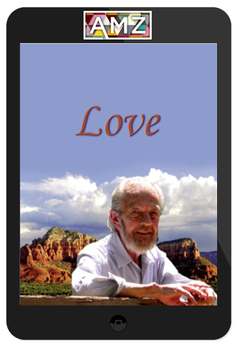 David Hawkins – Love – Hawkins’ Final Lecture