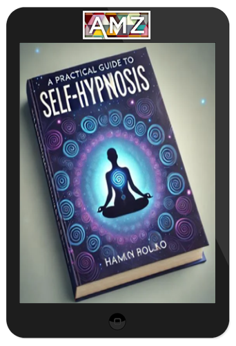 Jarkosih – A Practical Guide To Self-Hypnosis
