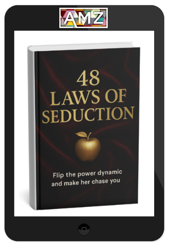 Lovers’ Guide – 48 Laws Of Seduction
