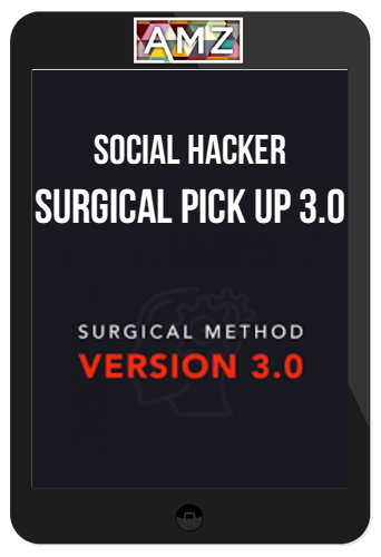 Social Hacker – Surgical Pick Up 3.0