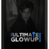The Ultimate Glowup Guide
