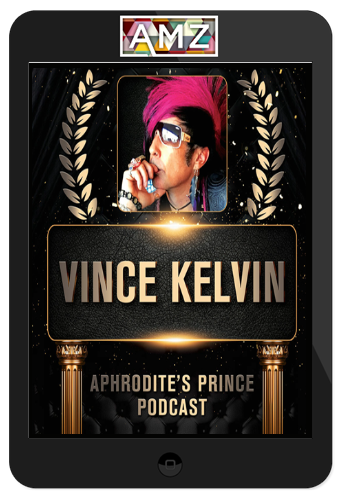 Vince Kelvin – Aphrodite’s Prince