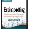 David Grand – Brainspotting