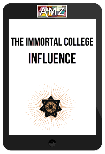The Immortal College - INFLUENCE