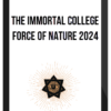 The Immortal College – Force Of Nature 2024