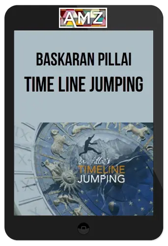 Baskaran Pillai – Time Line Jumping