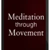 Lee Holden – Meditation Through Movement Workshop