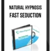 Natural Hypnosis – Fast Seduction