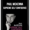 Paul McKenna – Supreme Self Confidence