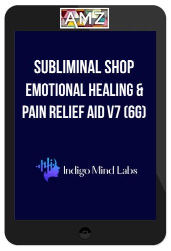 Subliminal Shop – Emotional Healing & Pain Relief Aid v7 (6G)