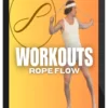 Tim Shieff – Workouts – Rope Flow